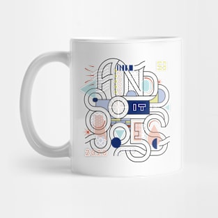 And So It Goes 2020 Mug